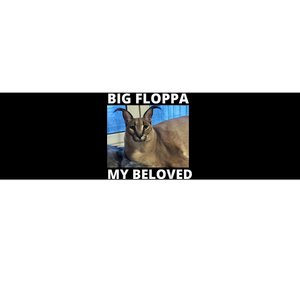 Big Floppa My Beloved Caracal Cat Meme Bumper Sticker