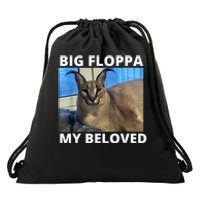 Big Floppa My Beloved Caracal Cat Meme Drawstring Bag