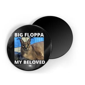 Big Floppa My Beloved Caracal Cat Meme Magnet