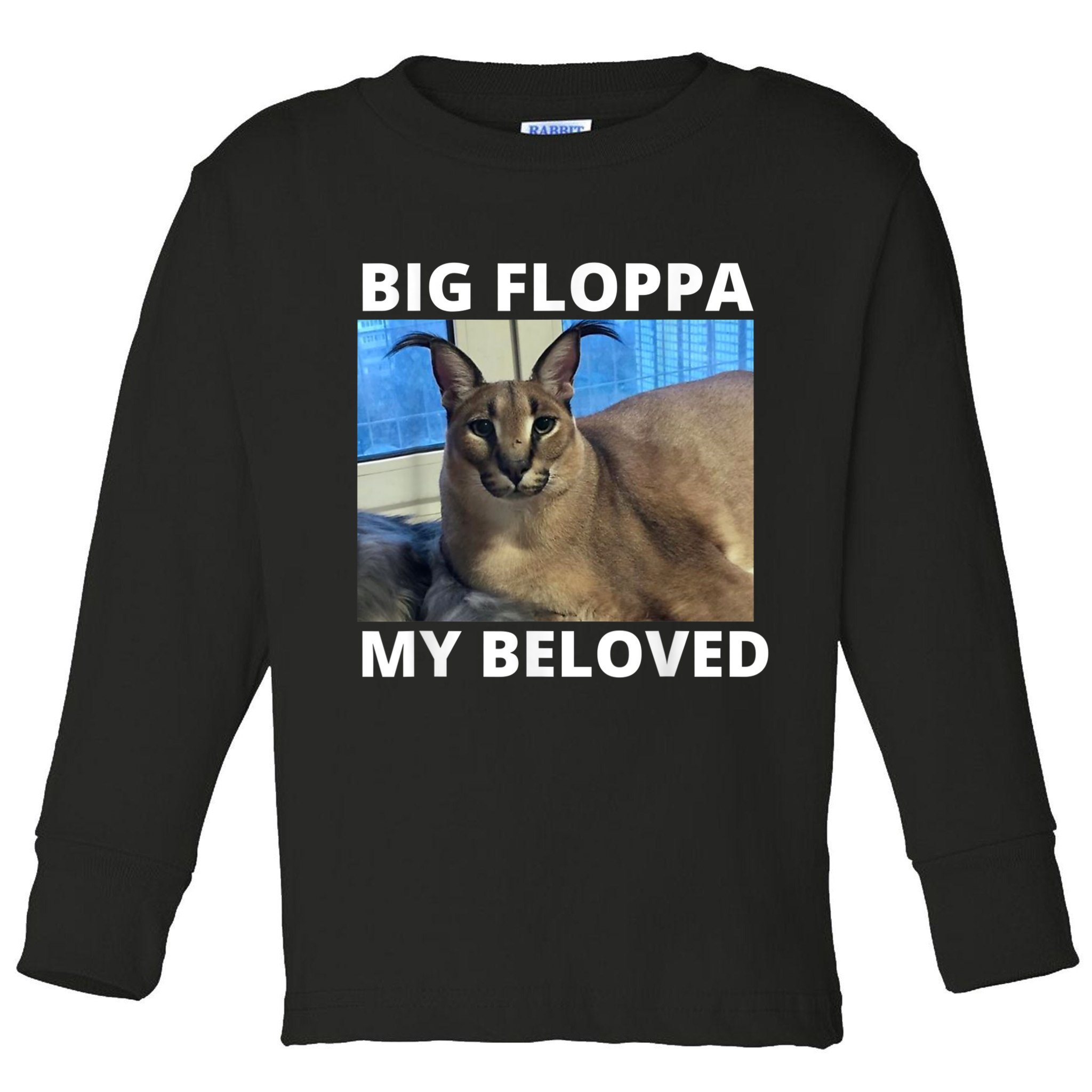 Big Floppa My Beloved Caracal Cat Meme Toddler Long Sleeve Shirt