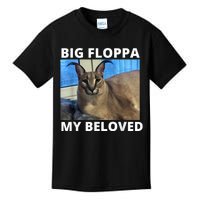 Big Floppa My Beloved Caracal Cat Meme Kids T-Shirt