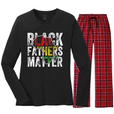 Black Fathers Matter Black Pride Month Fathers Day Women's Long Sleeve Flannel Pajama Set 