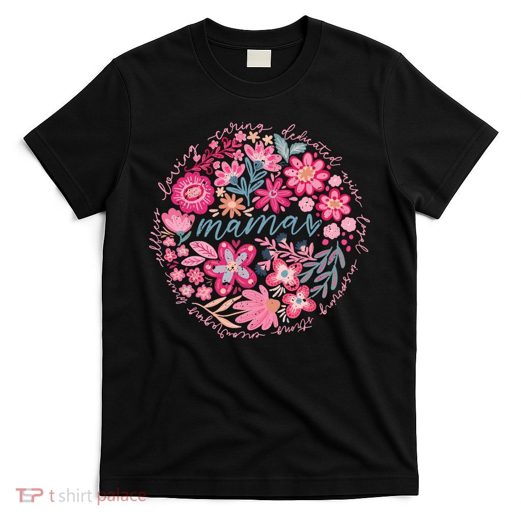 Boho Floral Mama She Is Mom Mothers Day T-Shirt