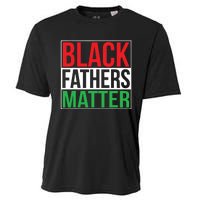 Black Fathers Matter Family Civil Rights Dad Cooling Performance Crew T-Shirt