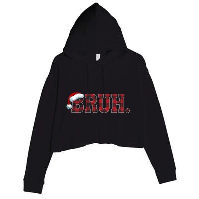 Bruh Funny Merry Christmas Buffalo Plaid Family Matching Pjs Crop Fleece Hoodie