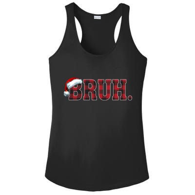 Bruh Funny Merry Christmas Buffalo Plaid Family Matching Pjs Ladies PosiCharge Competitor Racerback Tank