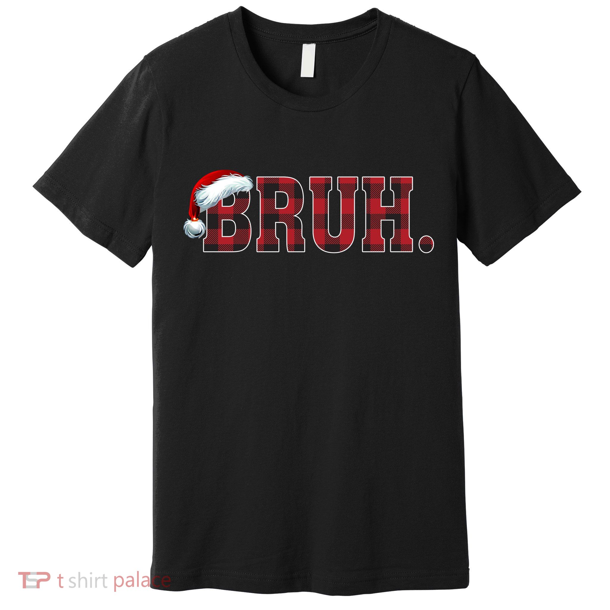Bruh Funny Merry Christmas Buffalo Plaid Family Matching Pjs Premium T-Shirt