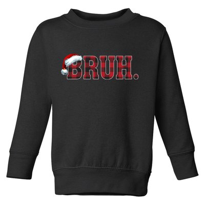 Bruh Funny Merry Christmas Buffalo Plaid Family Matching Pjs Toddler Sweatshirt