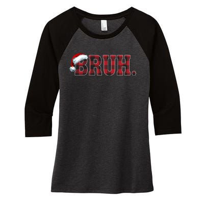 Bruh Funny Merry Christmas Buffalo Plaid Family Matching Pjs Women's Tri-Blend 3/4-Sleeve Raglan Shirt