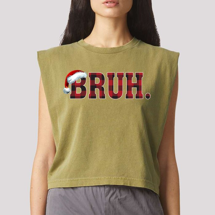 Bruh Funny Merry Christmas Buffalo Plaid Family Matching Pjs Garment-Dyed Women's Muscle Tee