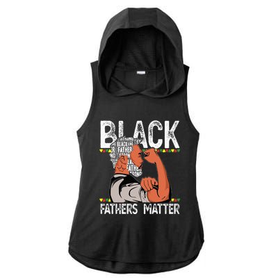 Black Fathers Matter Dope Black Dad King Fathers Day Ladies PosiCharge Tri-Blend Wicking Draft Hoodie Tank