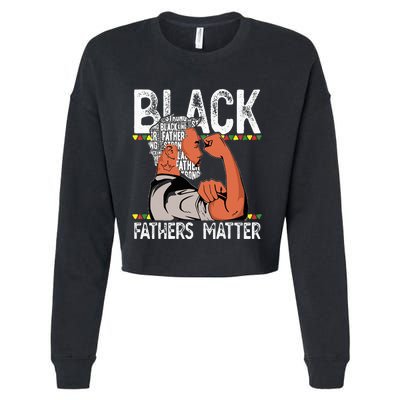 Black Fathers Matter Dope Black Dad King Fathers Day Cropped Pullover Crew