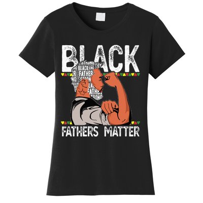 Black Fathers Matter Dope Black Dad King Fathers Day Women's T-Shirt