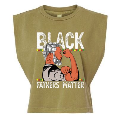 Black Fathers Matter Dope Black Dad King Fathers Day Garment-Dyed Women's Muscle Tee