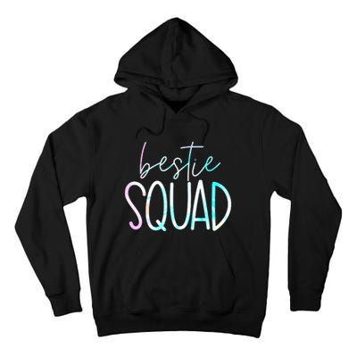 Best Friend Matching Squad Tie Dye Bestie Bff Tall Hoodie