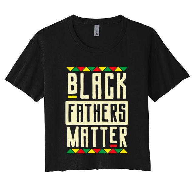Black Fathers Matter Blm Pride African American Dad Crop Top