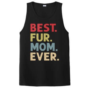 Best Fur Mom Ever Design For Women Cat Mama Or Dog Mother PosiCharge Competitor Tank