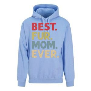 Best Fur Mom Ever Design For Women Cat Mama Or Dog Mother Unisex Surf Hoodie