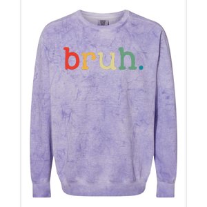 Bruh Funny Meme Saying Brother Greeting Gifts Colorblast Crewneck Sweatshirt