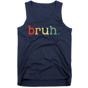 Bruh Funny Meme Saying Brother Greeting Gifts Tank Top