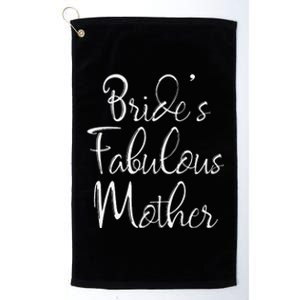 BrideS Fabulous Mother Matching Family Bridal Party Platinum Collection Golf Towel