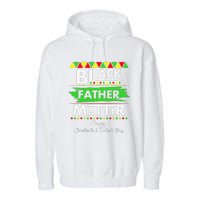 Black Father Matter Father's Day Juneteenth Africa Black Dad Garment-Dyed Fleece Hoodie