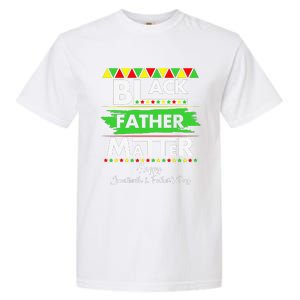 Black Father Matter Father's Day Juneteenth Africa Black Dad Garment-Dyed Heavyweight T-Shirt