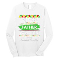 Black Father Matter Father's Day Juneteenth Africa Black Dad Long Sleeve Shirt