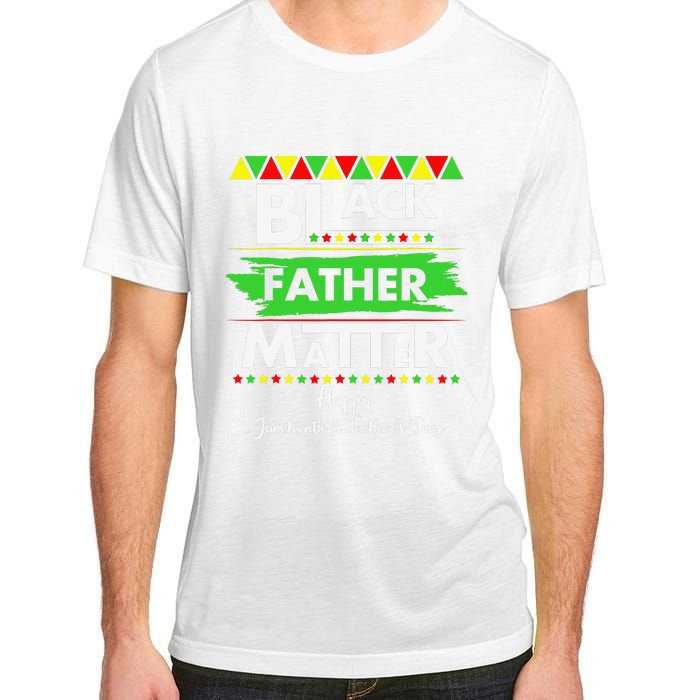 Black Father Matter Father's Day Juneteenth Africa Black Dad Adult ChromaSoft Performance T-Shirt