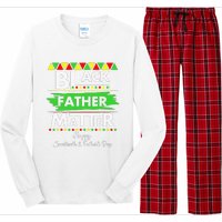 Black Father Matter Father's Day Juneteenth Africa Black Dad Long Sleeve Pajama Set