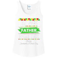 Black Father Matter Father's Day Juneteenth Africa Black Dad Ladies Essential Tank