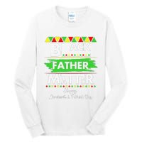 Black Father Matter Father's Day Juneteenth Africa Black Dad Tall Long Sleeve T-Shirt