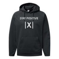 Best Funny Math Teacher Joke Fun Stay Positive Performance Fleece Hoodie