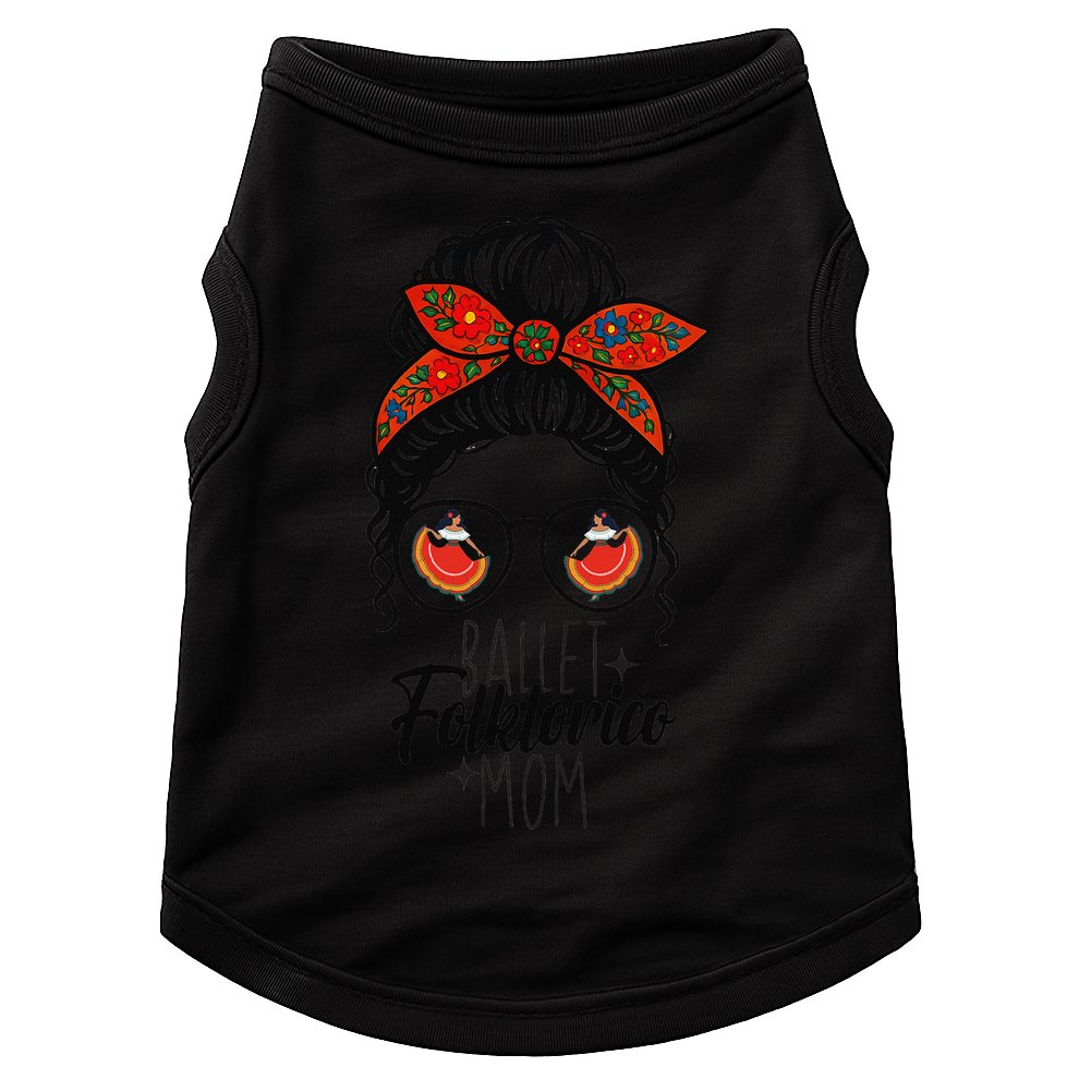 Ballet Folklorico Mom Messy Bun Mexican Dance Lover Doggie Tank
