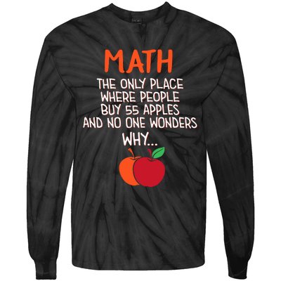 Best Funny Math Teacher Joke Humor Science Fun Math Pun Tie-Dye Long Sleeve Shirt