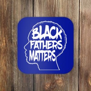 Black Fathers Matter Africanamerican Dad Family Cute Gift Coaster