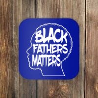 Black Fathers Matter Africanamerican Dad Family Cute Gift Coaster