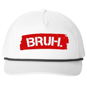 Bruh Funny Meme Snapback Five-Panel Rope Hat