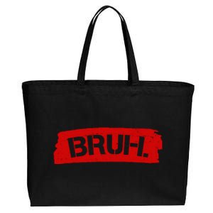 Bruh Funny Meme Cotton Canvas Jumbo Tote