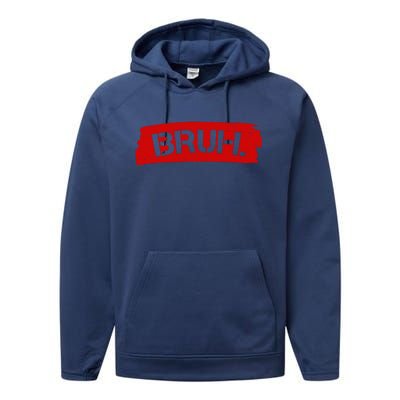 Bruh Funny Meme Performance Fleece Hoodie