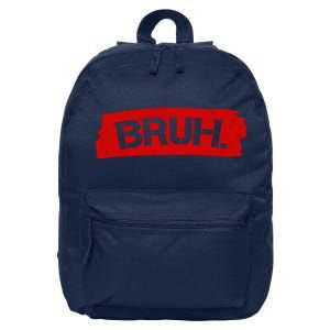 Bruh Funny Meme 16 in Basic Backpack