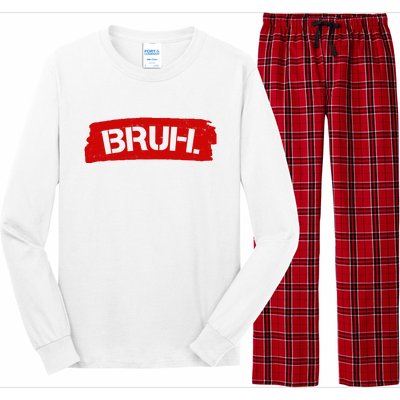 Bruh Funny Meme Long Sleeve Pajama Set