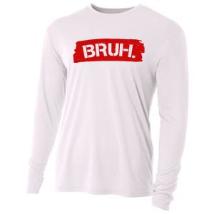 Bruh Funny Meme Cooling Performance Long Sleeve Crew