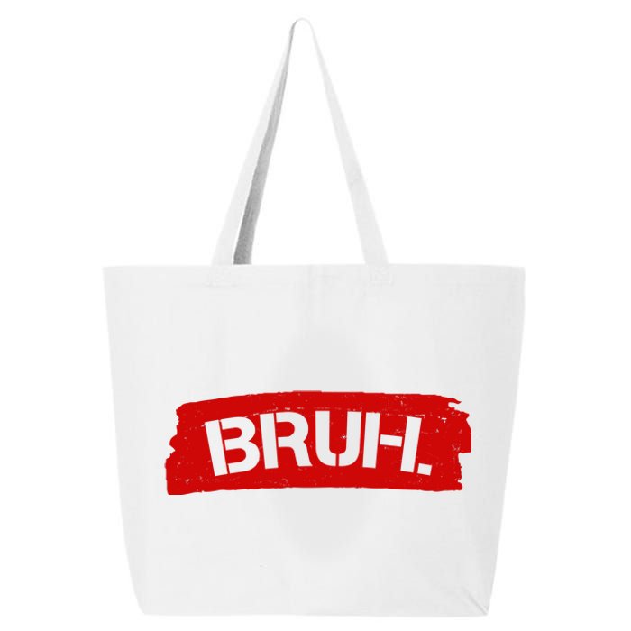 Bruh Funny Meme 25L Jumbo Tote