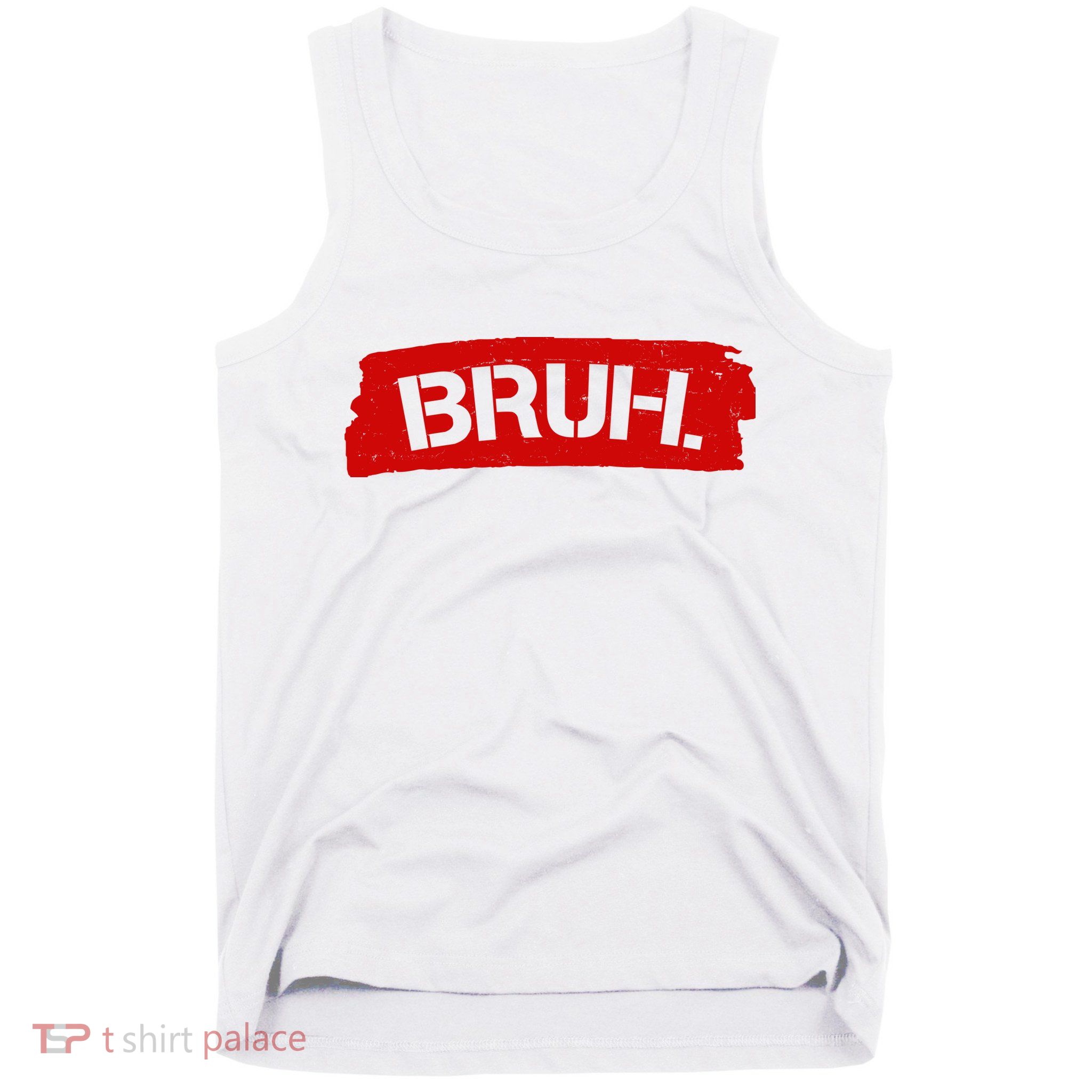 Bruh Funny Meme Tank Top