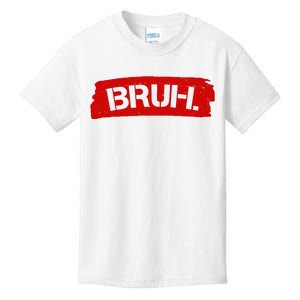 Bruh Funny Meme Kids T-Shirt