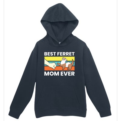 Best Ferret Mom Ever Love Ferret Urban Pullover Hoodie