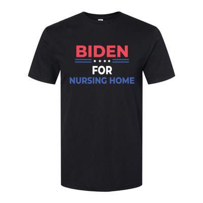 Biden For Nursing Home Softstyle CVC T-Shirt