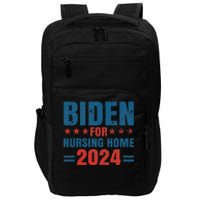 Biden for Nursing Home 2024 Pro Trump 2024 Election Costume Impact Tech Backpack