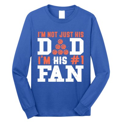 Basketball Father Number 1 Fan Funny Gift Basketball Dad Great Gift Long Sleeve Shirt